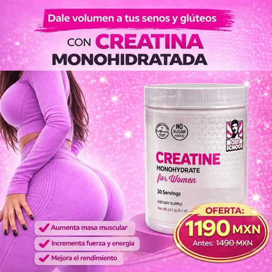 CREATINA PARA MUJER OLD SCHOOL