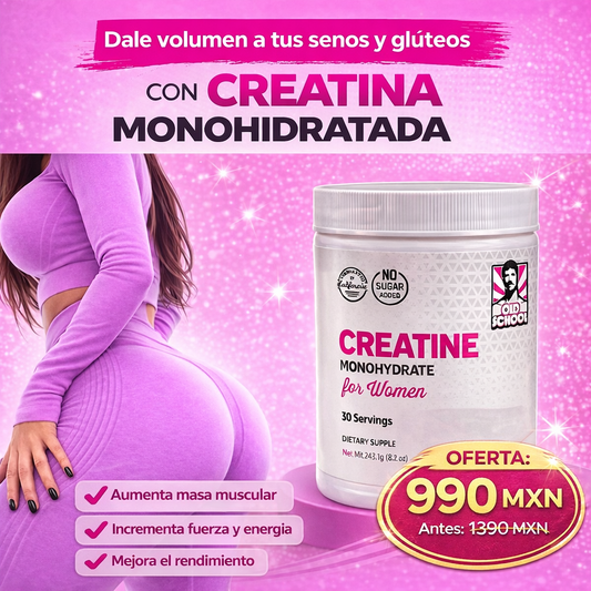 CREATINA PARA MUJER OLD SCHOOL