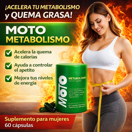 Suplemento Moto para acelerar el metabolismo y reducir grasa en mujeres